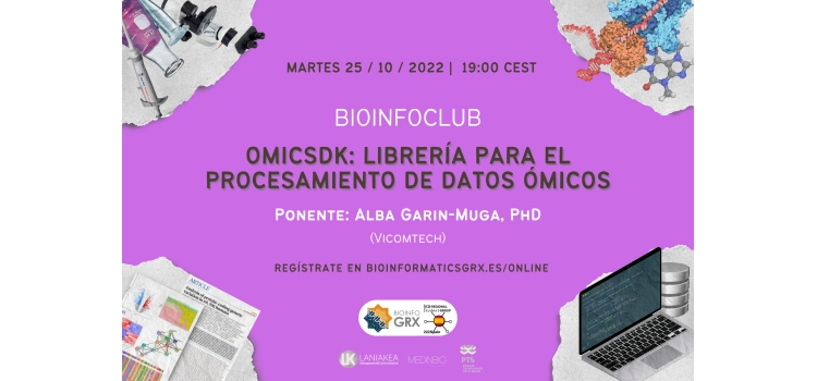 Bioinfo Club Octubre 2022: omicSDK: Librería para el procesamiento de datos ómicos